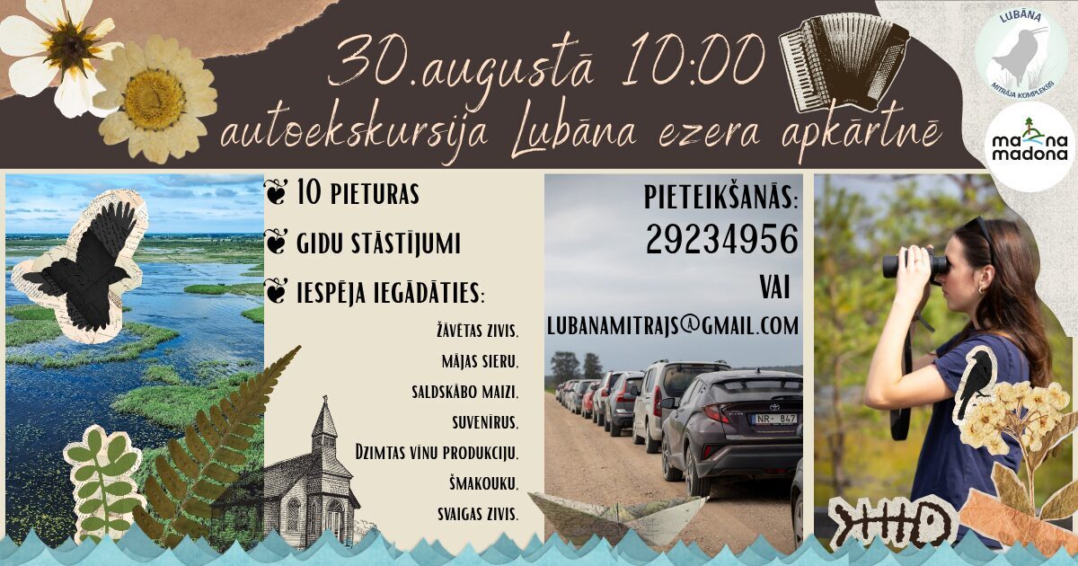 30.augustā autoekskursija Lubāna ezera apkārtnē